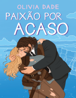 Paixão por acaso - Olivia Dade.epub